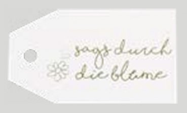 Anhängekarten sags durch die blume